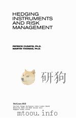 HEDGING INSTRUMENTS AND RISK MANAGEMENT HOW TO USE DERIVATIVES TO CONTROL FINANCIAL RISK IN ANY MARK（ PDF版）