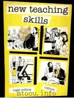 NEW TEACHING SKILLS PDF电子版封面 0199190704