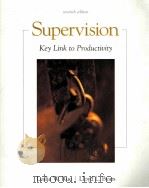 SUPERVISION KEY LINK TO PRODUCTIVITY SEVENTH EDITION PDF电子版封面 0072415940