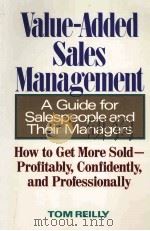 VALUE-ADDED SALES MANAGEMENT     PDF电子版封面  0809237873   