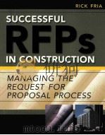 SUCCESSFUL RFPS IN CONSTRUCTION PDF电子版封面 0071449094