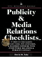 PUBLICITY AND MEDIA RELATIONS CHECKLISTS PDF电子版封面 9780844232188