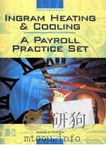 INGRAM HEATING AND COOLING A PAYROLL PRACTICE SET PDF电子版封面 0028048288