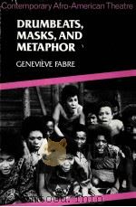 DRUMBEATS MASKS AND METAPHOR（ PDF版）
