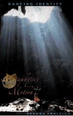 METAPHYSICS IN MOTION PDF电子版封面 DANCING IDENTITY