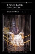 FRANCIS BACON AND THE LOSS OF SELF（ PDF版）