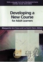 DEVELOPING A NEW COURSE FOR ADULT LEARNERS（ PDF版）