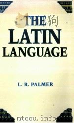THE LATIN LANGUAGE PDF电子版封面 080612136X