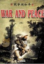 WAR AND PEACE PDF电子版封面 7807230738 LEO TOLSTOY