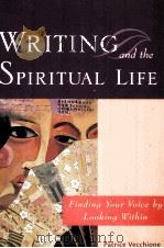 WRITING AND THE SPIRITUAL LIFE PDF电子版封面
