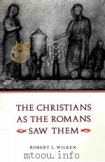 THE CHRISTIANS AS THE ROMANS SAW THEM（ PDF版）