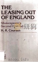 THE LEASING OUT OF ENGLAND SHAKESPEARE'S SECND HENRIAD PDF电子版封面