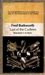 FRED BODSWORTH LAST OF THE CURLEWS PDF电子版封面