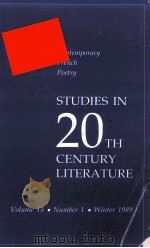 STUDIES IN 20TH CENTURY LITERATURE VOLUME13 NUMBER1 WINTER1989 PDF电子版封面