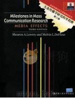 MILESTONES IN MASS COMMUNICATION RESEARCH MEDIA EFFECTS PDF电子版封面