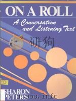 ON A ROLL A CONVERSATION AND LICTENING TEXT     PDF电子版封面     