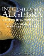 INTERMEDIATE ALGEBRA A GRAPHING APPROACH（ PDF版）
