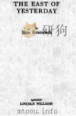 THE EAST OF YESTERDAY 1932 PDF电子版封面