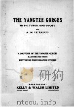 THE YANGTZE GORGES: IN PICTURES AND PROSE（ PDF版）
