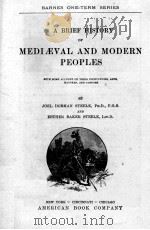 A BRIEF HISTORY OF MEDIAEVAL AND MODERN PEOPLES 1913 PDF电子版封面