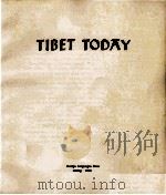 TIBET TODAY 1974 PDF电子版封面
