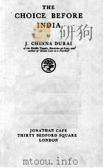 THE CHOICE BEFORE INDIA（1941 PDF版）
