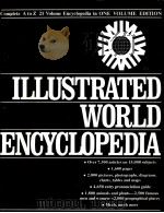 ILLUSTRATED WORLD ENCYCLOPEDIA Complete A to Z 21 Volume Encyclopedia in ONE VOLUME EDITION PDF电子版封面 0517183978