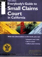 Everybody's Guide to Small Claims Court in California 16th edition PDF电子版封面 9781413304466