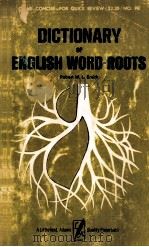 DICTIONARY OF ENGLISH WORD-ROOTS PDF电子版封面
