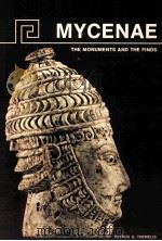 MYCENAE THE MONUMENTS AND THE FINDS PDF电子版封面