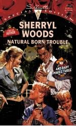 SHERRYL WOODS NATTRAL BORN TROUBLE（ PDF版）