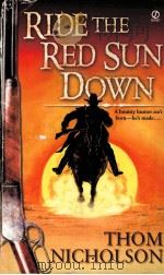 RIDE THE RED SUN DOWN PDF电子版封面