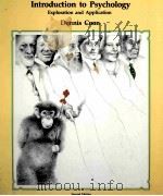 INTRODUCTION TO PSYCHOLOGY EXPLORATION AND APPLICATION DENNIS COON（ PDF版）