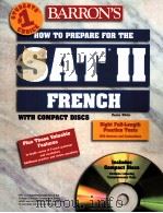 BARRON'S HOW TO PREPARE FOR THE SAT Ⅱ FRENCH（ PDF版）