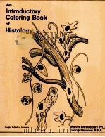 AN INTRODUCTORY COLORING BOOK OF HISTOLOGY PDF电子版封面