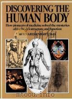 DISCOVERING THE HUMAN BODY PDF电子版封面 1854710842