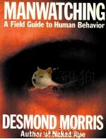 MANWATCHING  A Field Guide to Human Behavior（ PDF版）