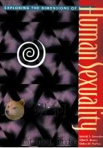 Exploring the DIMENSIONS of Human Sexuality PDF电子版封面 0763708593