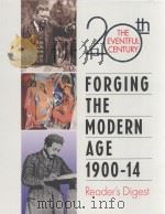 FORGING THE MODERN AGE 1900-14（ PDF版）