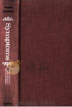Symptoms  THE COMPLETE HOME MEDICAL ENCYCLOPEDIA（ PDF版）