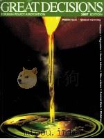 GREATDECISIONS FOREIGN POLICY ASSOCIATION 2007 EDITION PDF电子版封面 9780871242198
