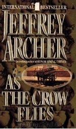 JEFFREY ARCHER AS THE CROW FLIES（ PDF版）