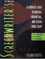THE SCREENWRITER'S BIBLE 3RD EDITION PDF电子版封面 1879505444