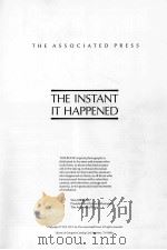 THE INSTANT IT HAPPENED THE ASSOCIATED PRESS PDF电子版封面