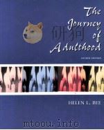 THE JOURNEY OF ADULTHOOD FOURTH EDITION PDF电子版封面 0130109533