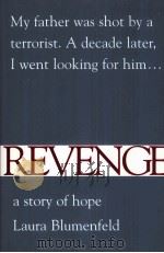 REVENGE A STORY OF HOPE PDF电子版封面 0684853167