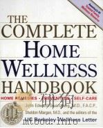 THE COMPLETE HOME WELLNESS HANDBOOK PDF电子版封面 0929661648