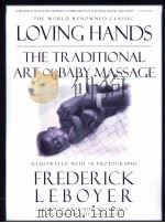 LOVING HANDS  The Traditional Art of Baby Massage（ PDF版）