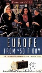 Frommer's 98 Europe from 50 a day PDF电子版封面 0028618750