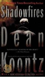 Shadowfires Dean Koontz PDF电子版封面